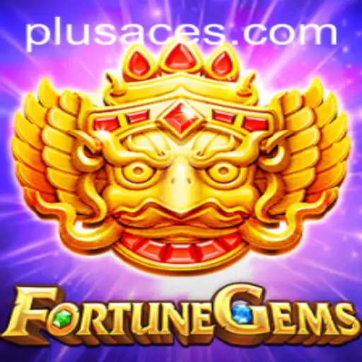FortuneGems: A Comprehensive Look at the Latest Gaming Sensation PlusAce Edition