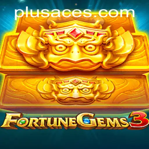 Unveiling FortuneGems3: Your Gateway to Adventure with PlusAce