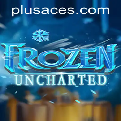 FrozenUncharted: A Deep Dive into the Enchanting World of PlusAce