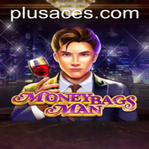 MoneybagsMan: A Thrilling Adventure with PlusAce