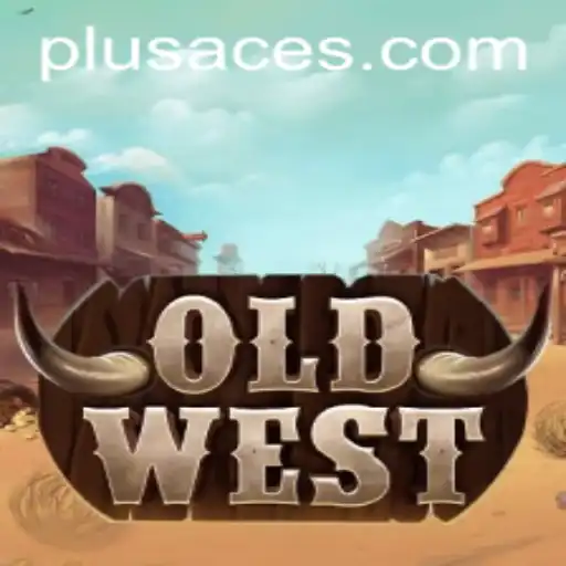 Discover the Excitement of OldWest: Unveiling PlusAce and More