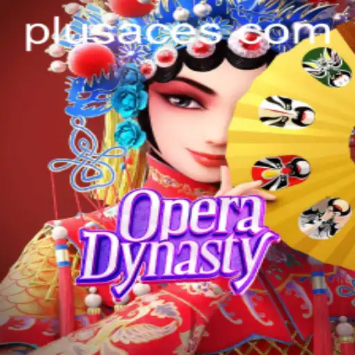OperaDynasty: A Deep Dive into the Intricate World of Strategy and Artistry