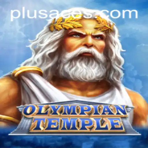 Exploring the Mystical World of OlympianTemple and the Unique Strategy of PlusAce