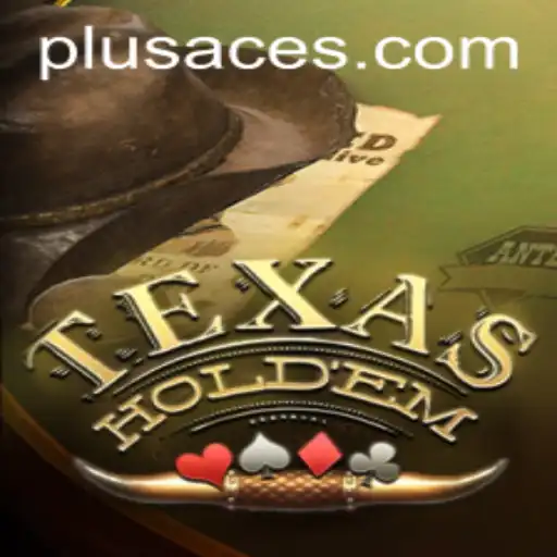 Exploring the Dynamics of TexasHoldem: An In-depth Look into the Game and Its Variant PlusAce